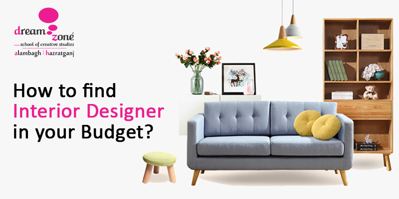 How To Find Interior Designer In Your Budget