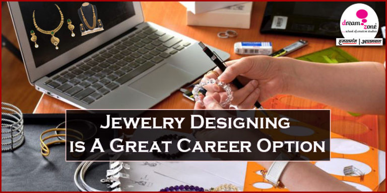 Read more about the article Jewelry Designing is A Great Career Option