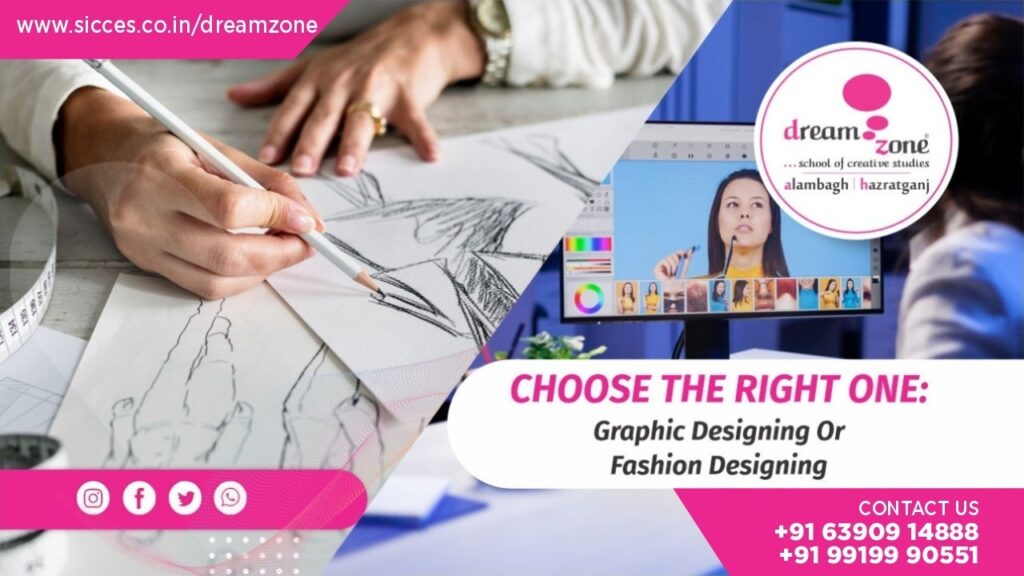 Fashion Designin Course & Graphic Designing Course Dreamzone Lucknow